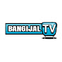 BANGIJAL TV