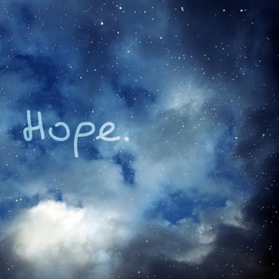 Hope picture. Hope. Hope images. Картинки на аву hope. Jey-hope Sky.