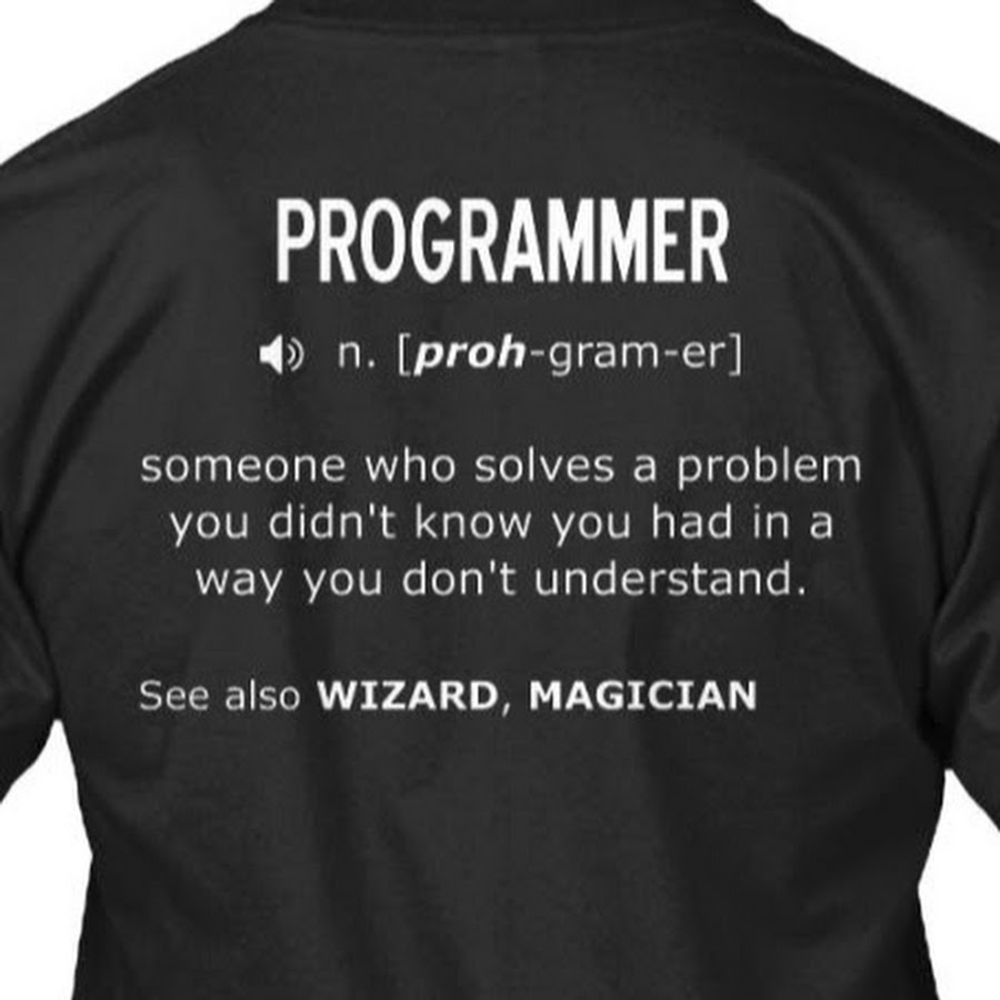 There are interesting programmes. Does anybody need a Programmer. Programmers.