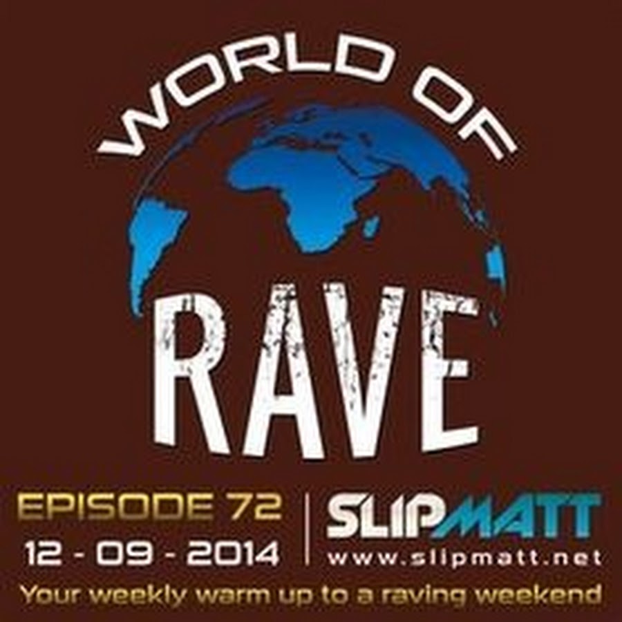 Rave музыка. Рейв. Рейв ворлд. Slipmatt. Rave заставка.