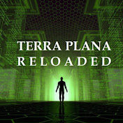 Terra Plana Reloaded