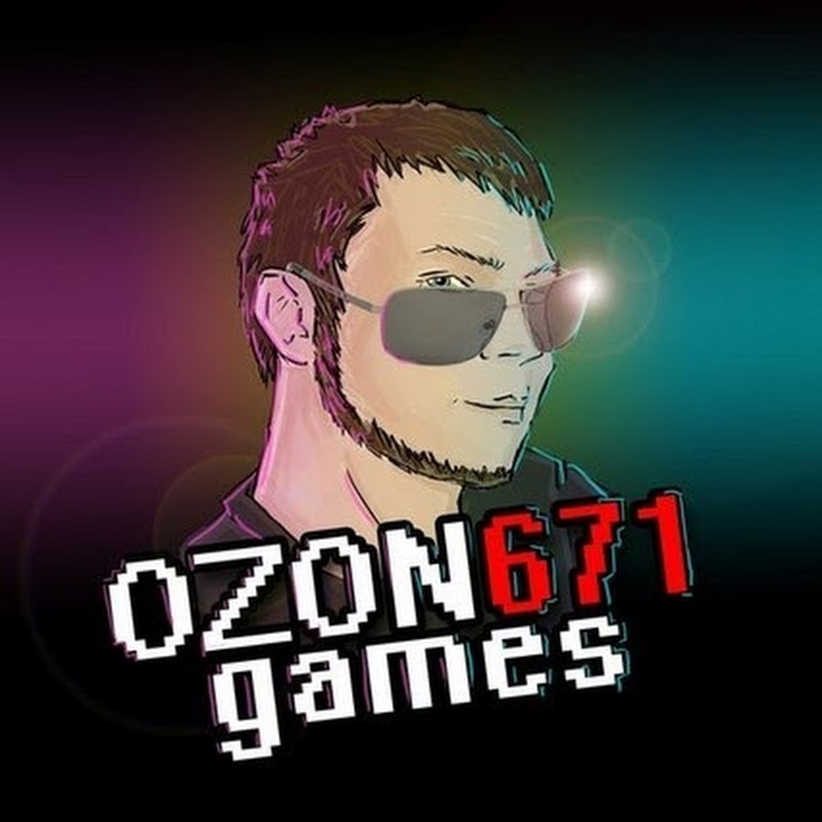 Озон игры. Ozon671games Андрей Таренков. Озон 671 геймс. Озон обзорщик. Озон обзорщик игр.