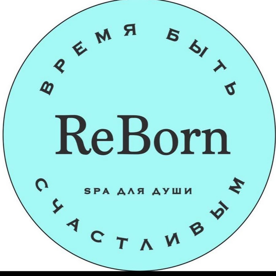 Life reborn. Reborn’s my Life.