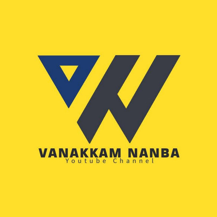 vanakkam nanba - YouTube
