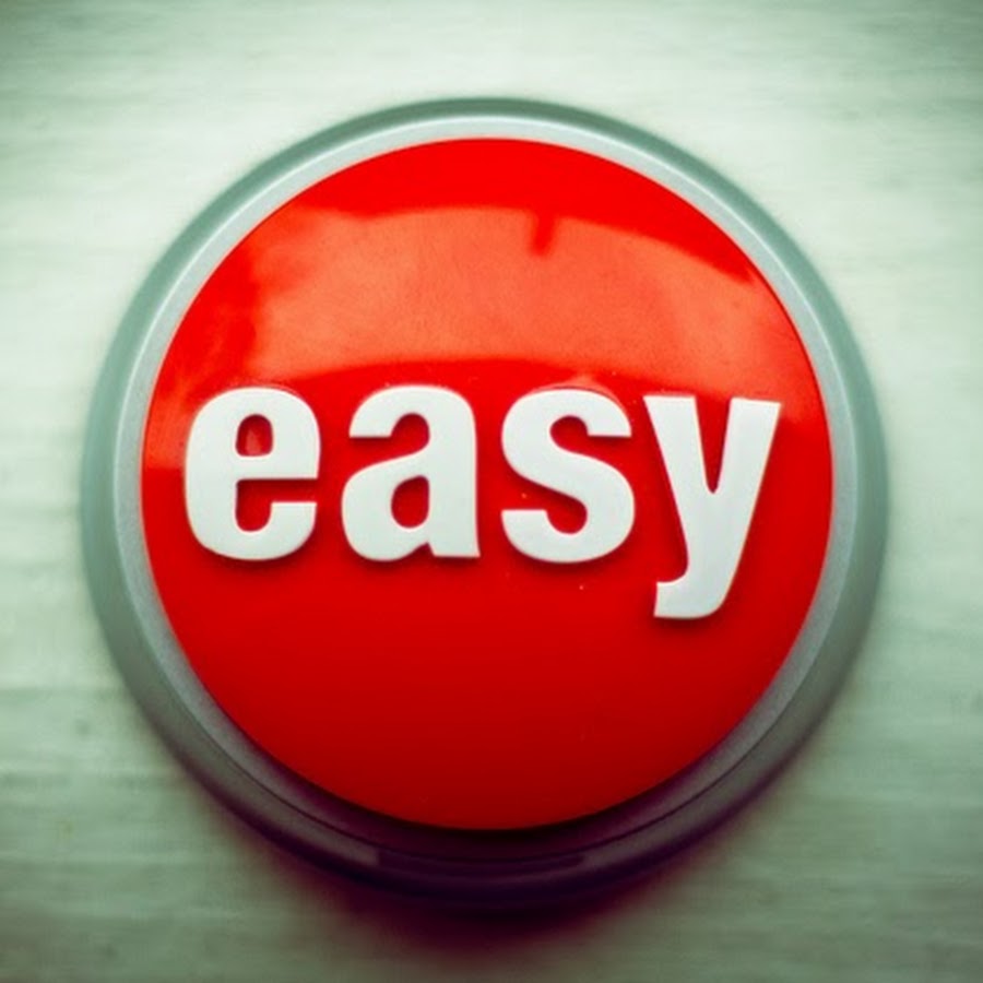 No easy. Easy button.