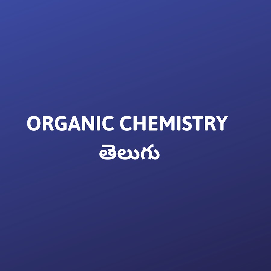 What Is Meaning Of Organic Chemistry In Telugu