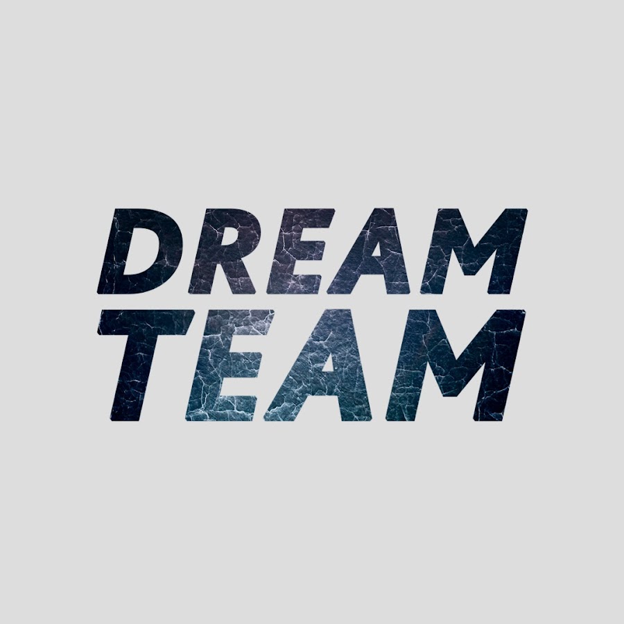 Dream team dream картинки