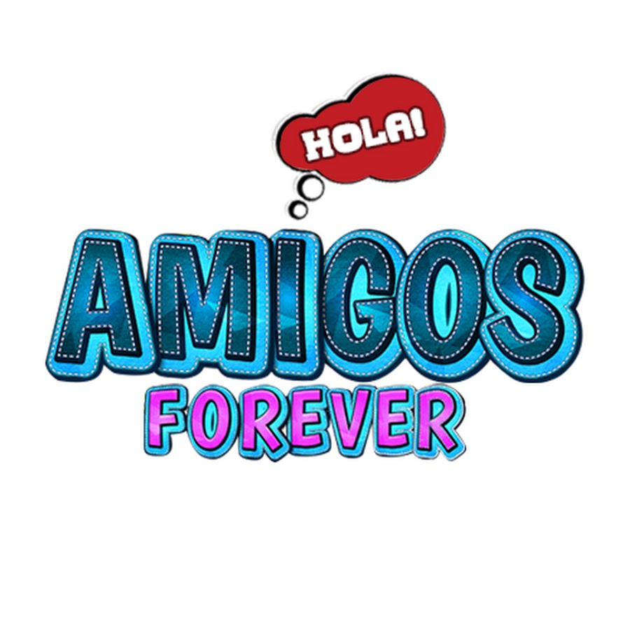 AMIGOS FOREVER - YouTube