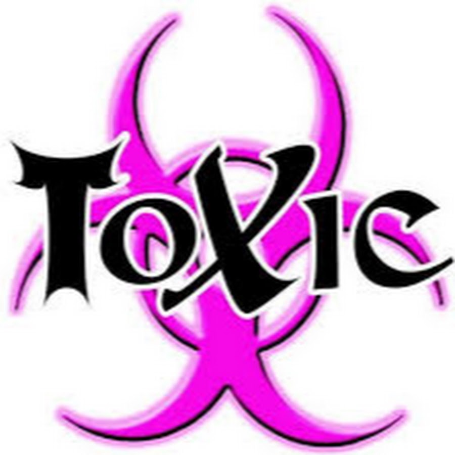 Токсис ай год ю. Crazy girl надпись. Токсик тим. Toxic надпись. Toxic красивое написание.