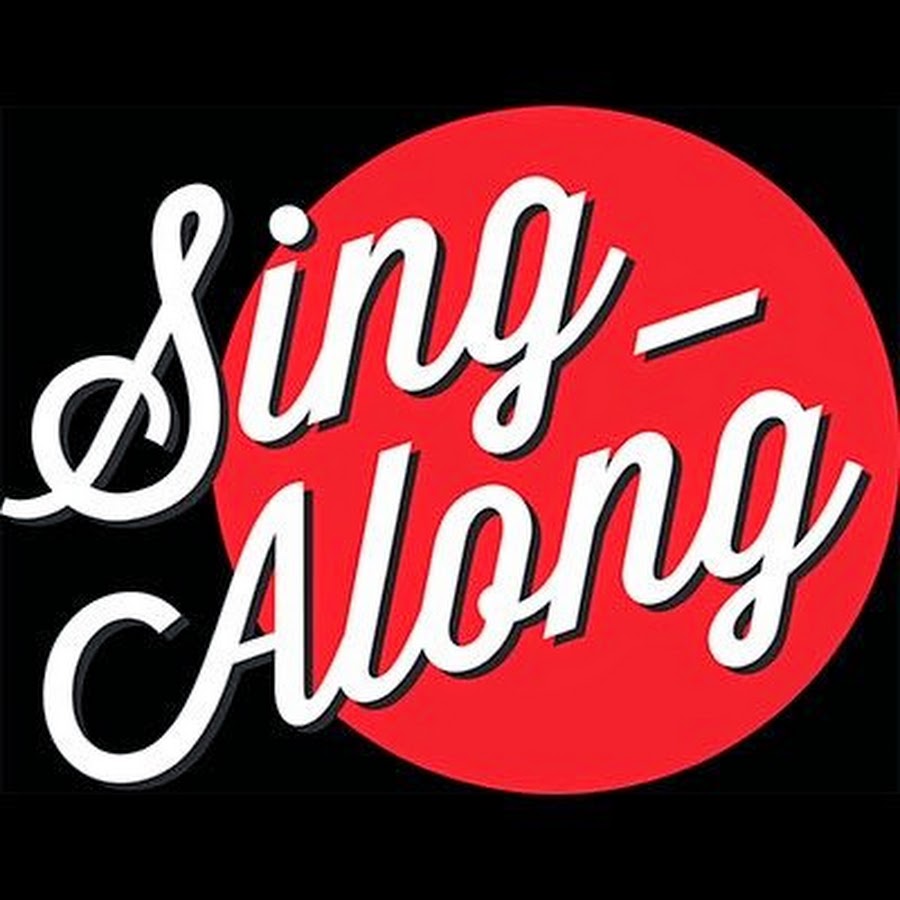 Sing Along - YouTube