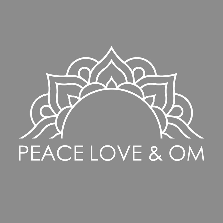 Peace Love and Om - YouTube