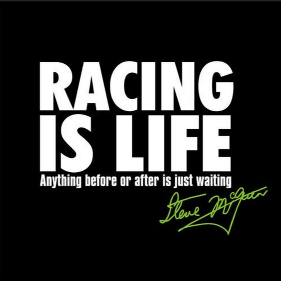 Racing is life. Life Racer. Racing is in my Blood. Racing in my Blood.