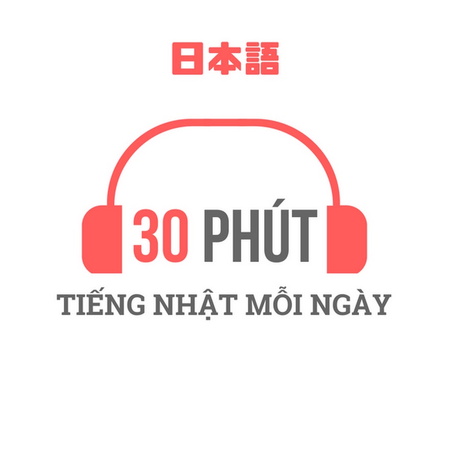 30 Phút Học Tiếng Nhật Mỗi Ngày - YouTube