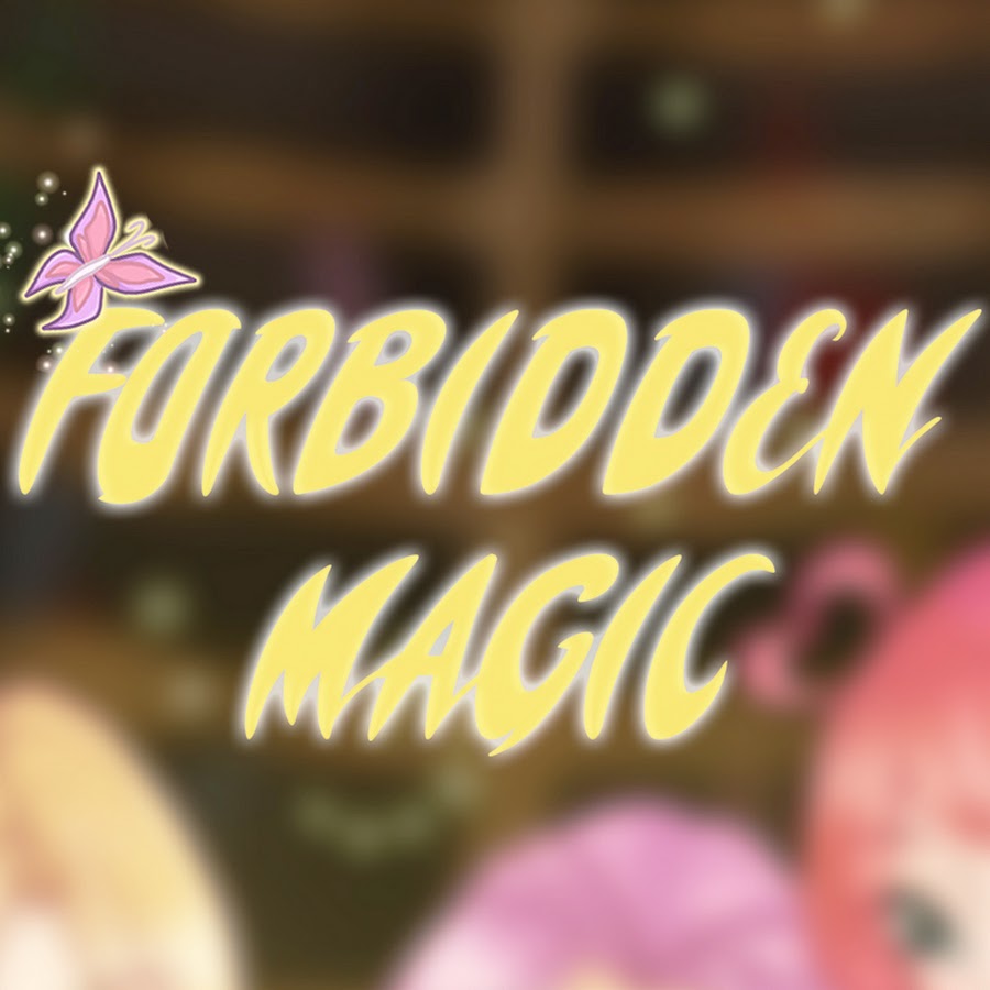 Forbidden magic