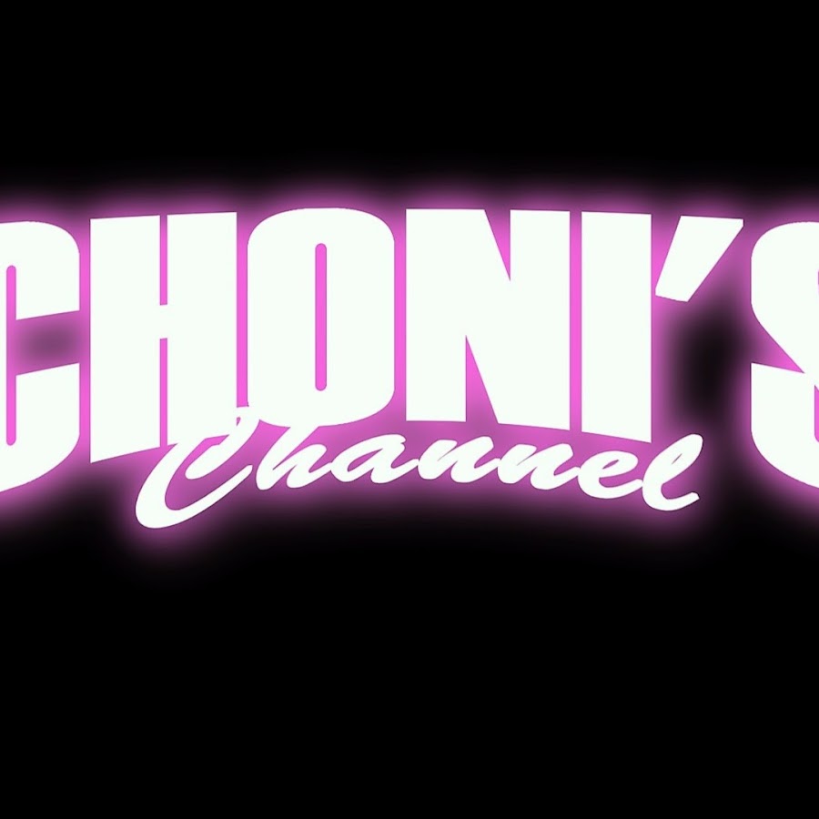 Choni's Channel @chonischannel1601