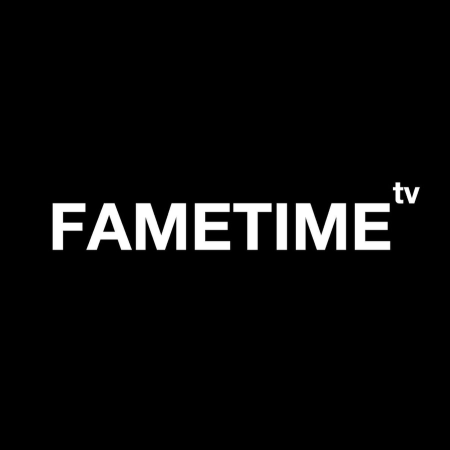 Profile avatar of FAMETIMETV