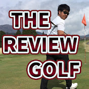 ザ・レビューゴルフ / The Review Golf