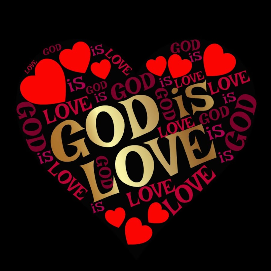 God Is Love - YouTube