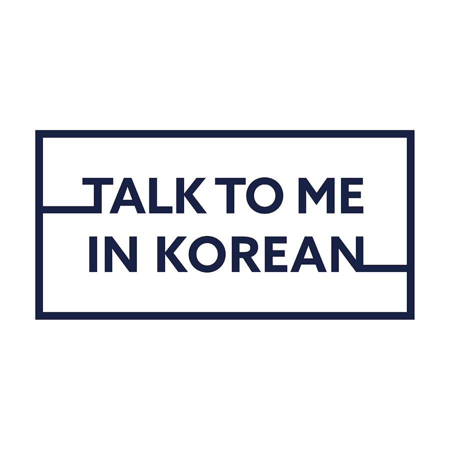 Talk To Me In Korean - YouTube