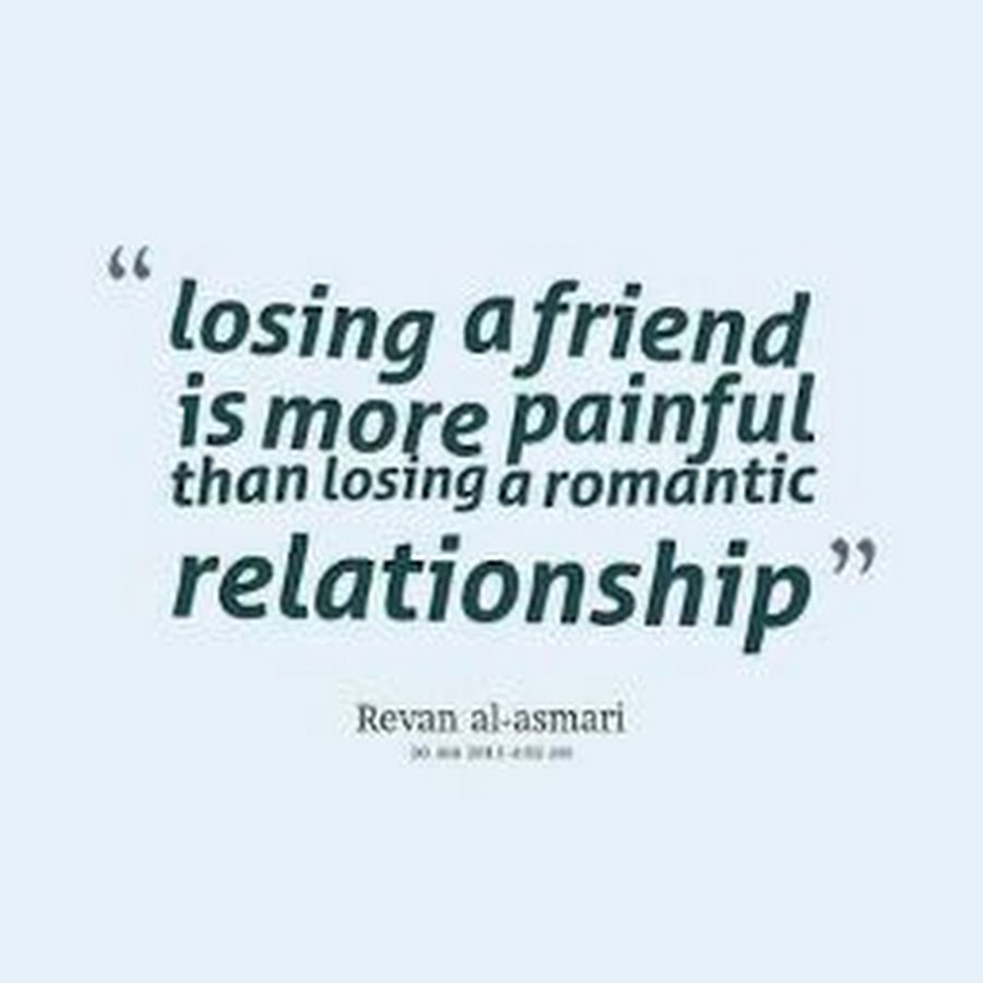 Lost Friendship. Friendship Lost my Love. Losing my best friend.