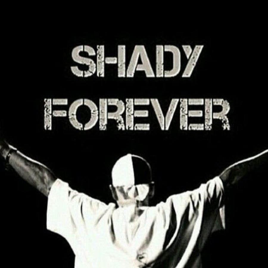 Eminem Forever. Shady. Shady till i die. Screamin' Shady till i die.