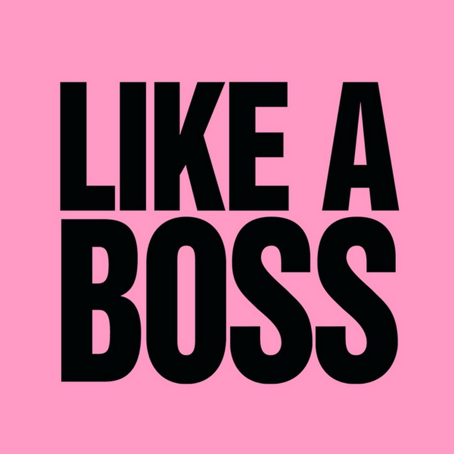 Have a boss