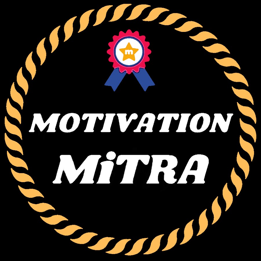 Motivation MiTRA @MotivationMiTRAOfficial