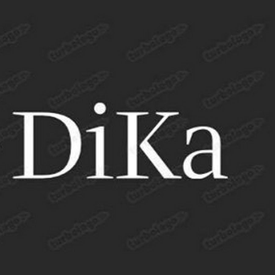 Дика плей. Дика имя. Dika. Dika.to. Дика то.