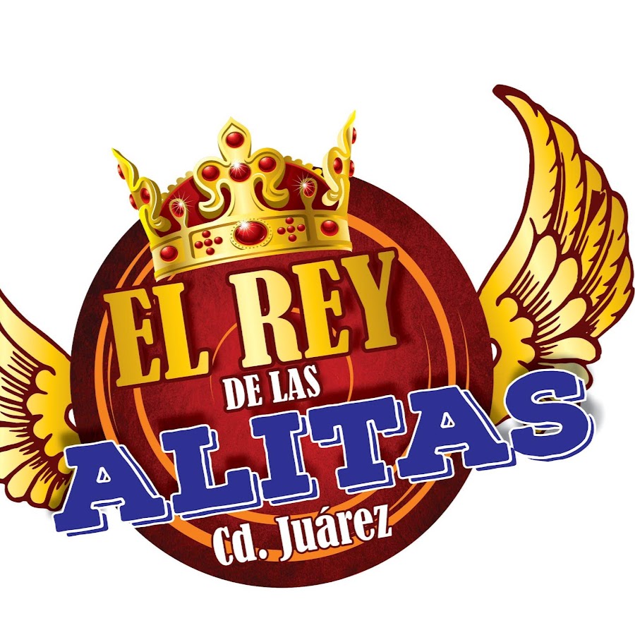 El Rey de las Alitas Cd. Juarez - YouTube