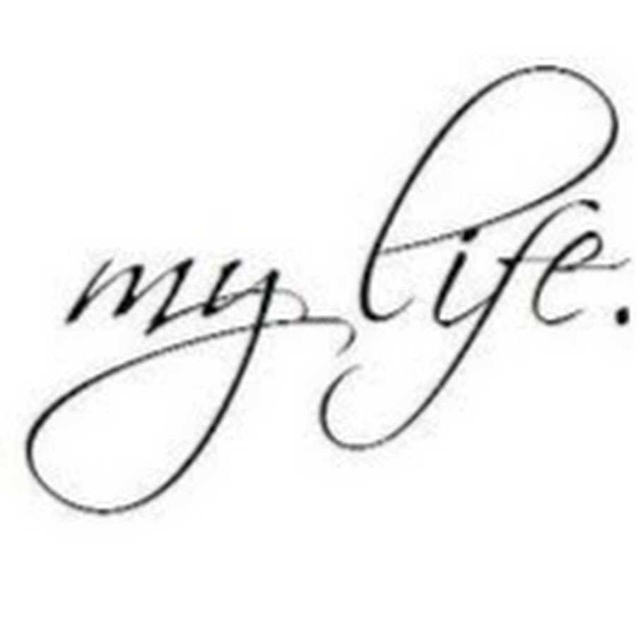 My children my life. Life надпись. Красивая надпись my Life. Life красивым шрифтом. Роспись любовь.