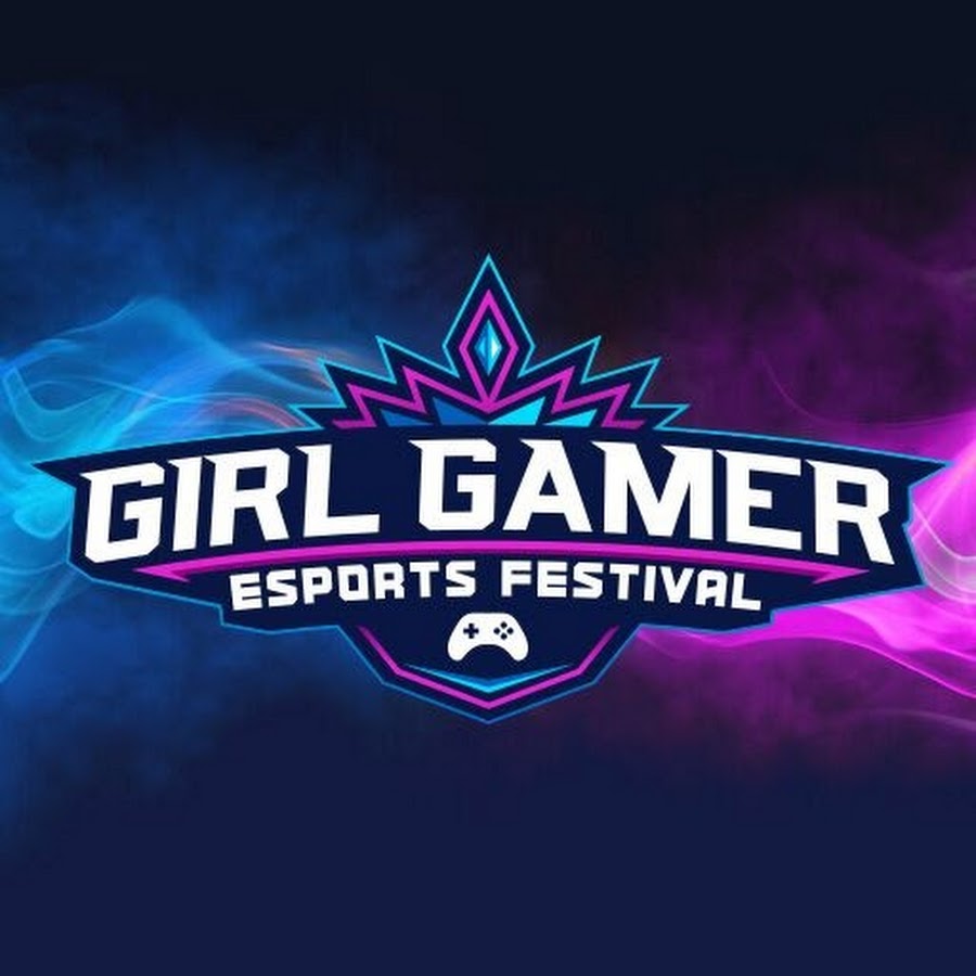 GIRLGAMER Esports Festival - YouTube