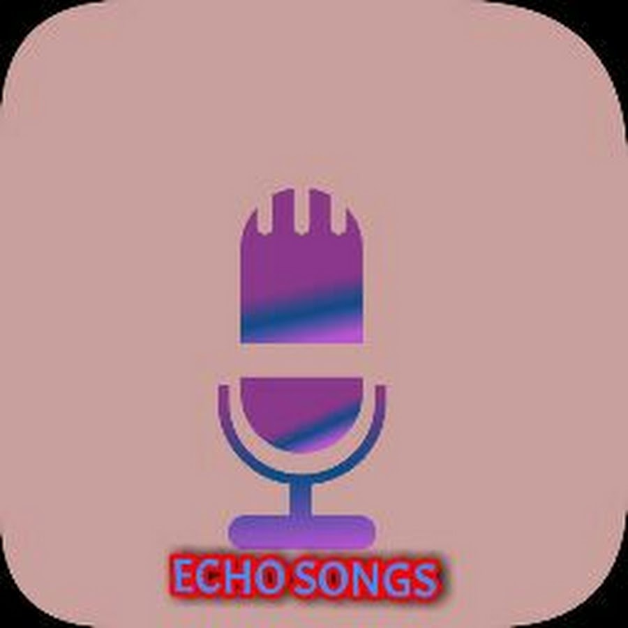 echo 254 mp3 songs