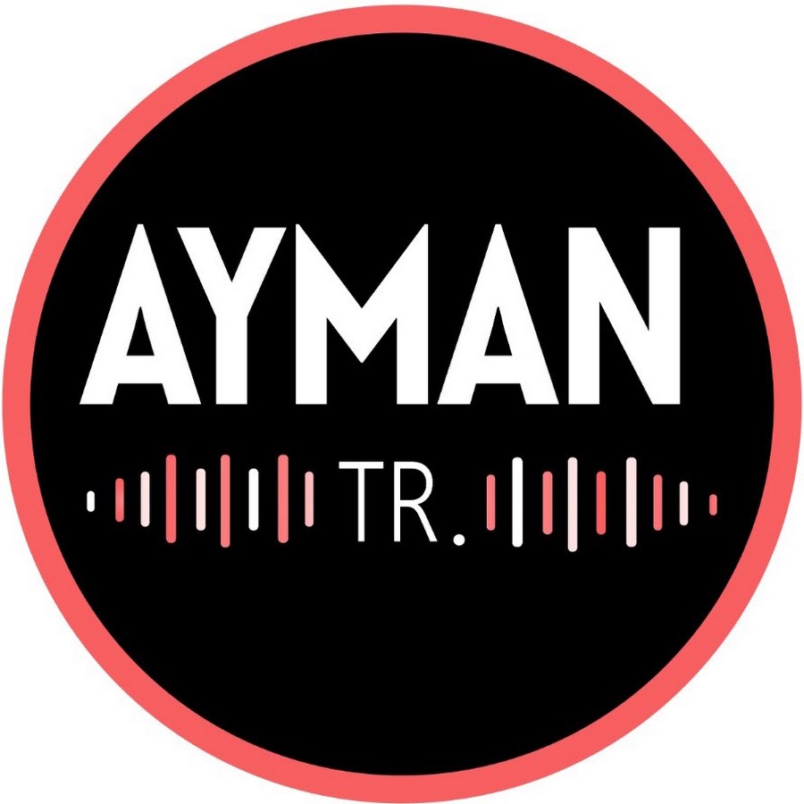 Ayman TR. @AymanTR
