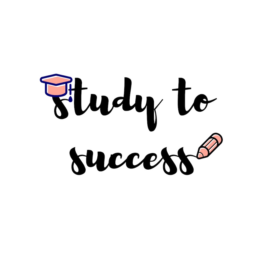 Study To Success - YouTube