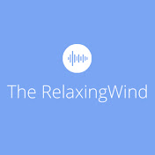 The RelaxingWind