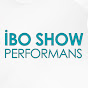 İbo Show Performans