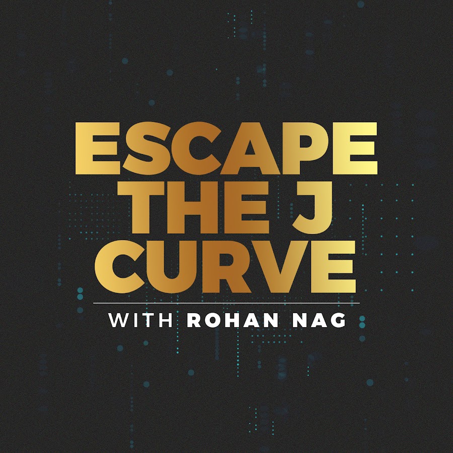Escape the J curve Podcast