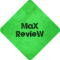 Max review