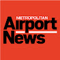 Metropolitan Airport News