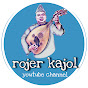 Rojer Kajol