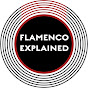 Flamenco Explained