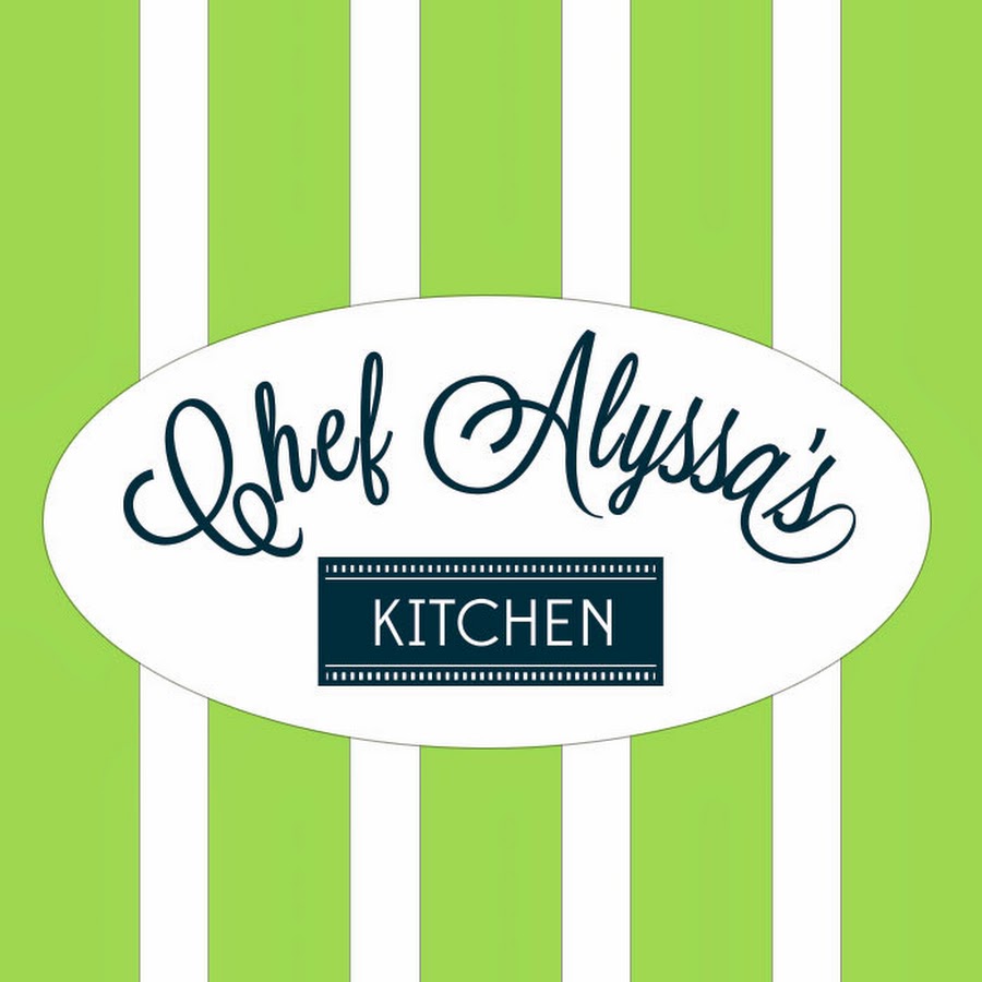 Chef Alyssa s Kitchen YouTube