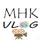 MHK Vlog