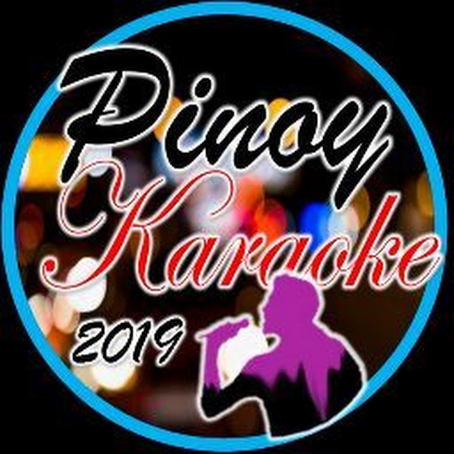 Pinoy Karaoke 2019 - YouTube