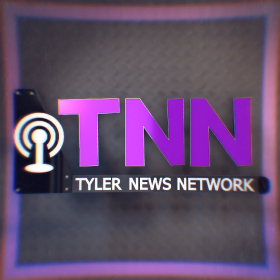 Tyler News Network