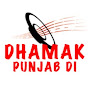 Dhamak Punjab Di