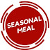 Seasonal Meal