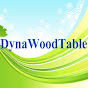 Dyna WoodTable