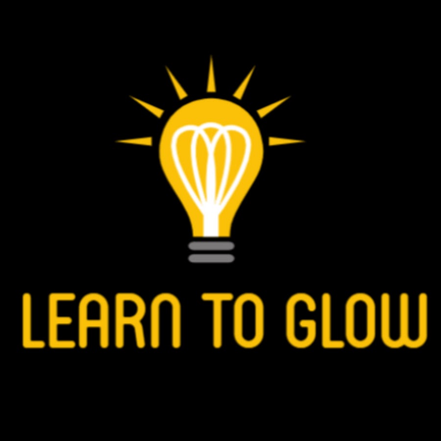 Learn To Glow