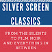 Silver Screen Classics